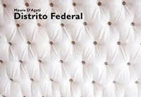 D´Agati |  Distrito Federal | Buch |  Sack Fachmedien