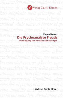 Bleuler |  Die Psychoanalyse Freuds | Buch |  Sack Fachmedien