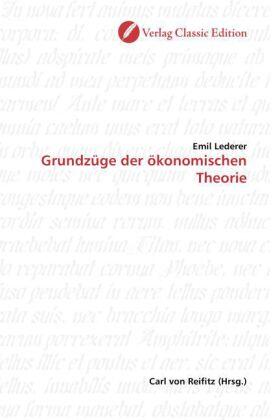 Lederer |  Grundzüge der ökonomischen Theorie | Buch |  Sack Fachmedien