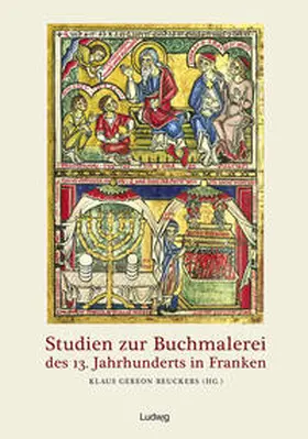 Beuckers |  Studien zur Buchmalerei des 13. Jahrhunderts in Franken | Buch |  Sack Fachmedien