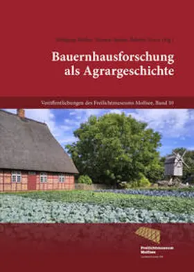 Rüther / Spohn / Tewes |  Bauernhausforschung als Agrargeschichte | Buch |  Sack Fachmedien