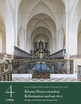 Beuckers / Auge |  Kloster Preetz zwischen Reformation und um 1800 - Beiträge zu Geschichte und Kunstgeschichte | Buch |  Sack Fachmedien