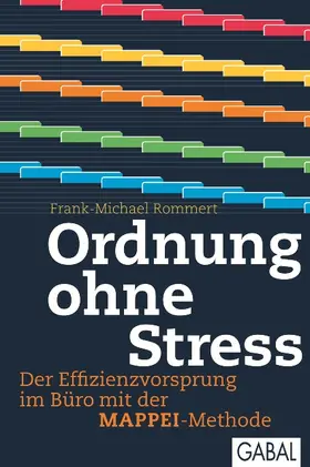 Rommert |  Ordnung ohne Stress | Buch |  Sack Fachmedien