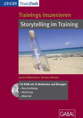Masemann / Messer |  Trainings inszenieren: Storytelling im Training | Sonstiges |  Sack Fachmedien