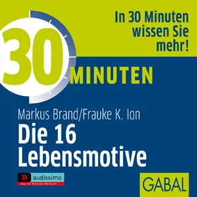 Brand / Ion / Franke |  30 Minuten Die16 Lebensmotive | Sonstiges |  Sack Fachmedien