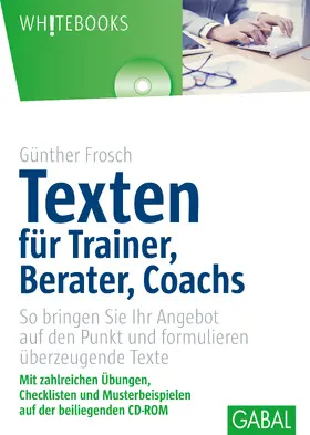 Frosch | Texten für Trainer, Berater, Coachs | Buch | 978-3-86936-344-8 | sack.de