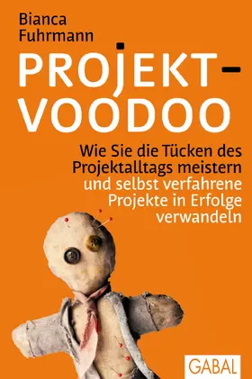 Fuhrmann | Projekt-Voodoo® | Buch | 978-3-86936-515-2 | www2.sack.de