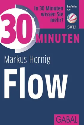 Hornig | 30 Minuten Flow | Buch | 978-3-86936-528-2 | www2.sack.de