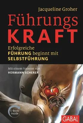 Groher | FührungsKRAFT | Buch | 978-3-86936-596-1 | www2.sack.de