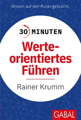 Krumm |  30 Minuten Werteorientiertes Führen | Buch |  Sack Fachmedien