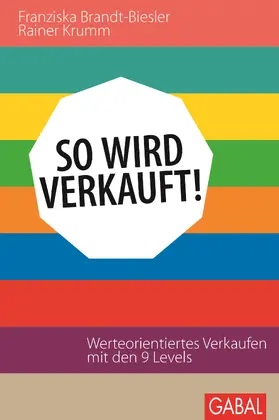 Brandt-Biesler / Krumm |  So wird verkauft! | Buch |  Sack Fachmedien