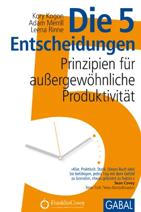 Kogon / Merrill / Rinne |  Die 5 Entscheidungen | Buch |  Sack Fachmedien