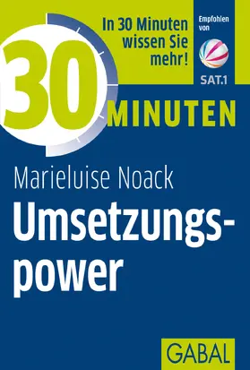 Noack | 30 Minuten Umsetzungspower | Buch | 978-3-86936-709-5 | sack.de