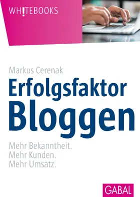 Cerenak |  Erfolgsfaktor Bloggen | Buch |  Sack Fachmedien
