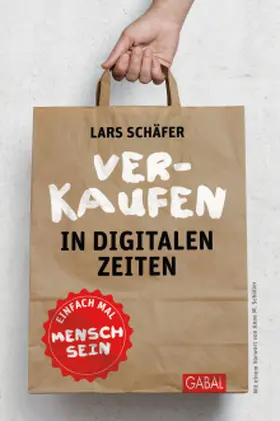 Schäfer |  Verkaufen in digitalen Zeiten | Buch |  Sack Fachmedien
