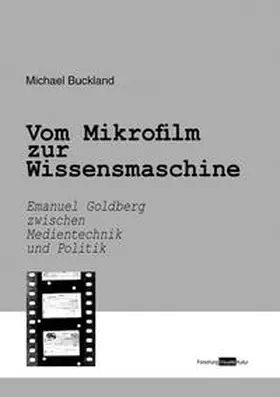 Buckland / Hartmann |  Vom Mikrofilm zur Wissensmaschine | Buch |  Sack Fachmedien