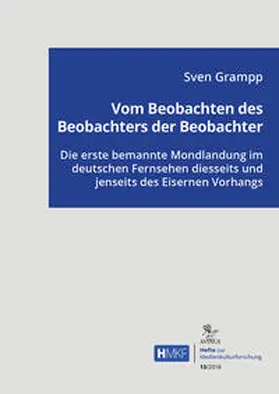Grampp |  Vom Beobachten des Beobachters der Beobachter | Buch |  Sack Fachmedien