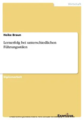 Braun |  Lernerfolg bei unterschiedlichen Führungsstilen | eBook | Sack Fachmedien