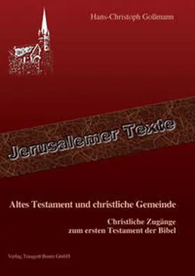 Goßmann |  Altes Testament und christliche Gemeinde | eBook | Sack Fachmedien