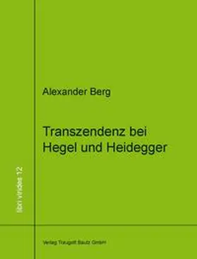 Berg |  Transzendenz bei Hegel und Heidegger | eBook | Sack Fachmedien