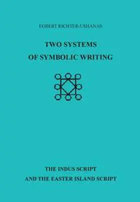 Richter-Ushanas |  Two Systems of Symbolic Writing | eBook | Sack Fachmedien