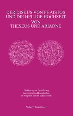 Richter-Ushanas |  Der Diskus von Phaistos und die Heilige Hochzeit von Theseus und Ariadne | eBook | Sack Fachmedien
