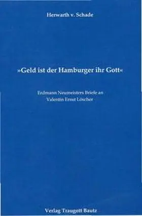 Schade / Kühn / Mahn |  Geld ist der Hamburger ihr Gott | eBook | Sack Fachmedien
