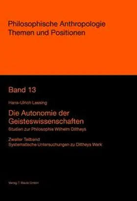 Lessing |  Die Autonomie der Geisteswissenschaften | eBook | Sack Fachmedien