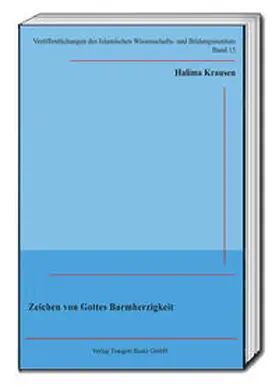 Krausen / Goßmann / Özdil |  Zeichen von Gottes Barmherzigkeit | eBook | Sack Fachmedien