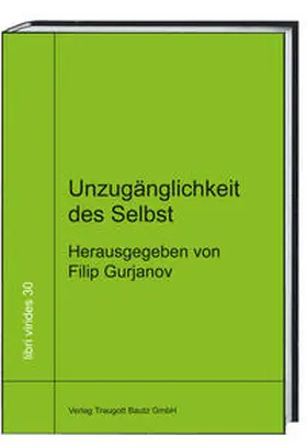 Gurjanov |  Unzugänglichkeit des Selbst | eBook | Sack Fachmedien