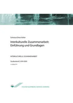Scheitza / Otten / Keller |  Interkulturelle Zusammenarbeit: Einführung und Grundlagen | Buch |  Sack Fachmedien