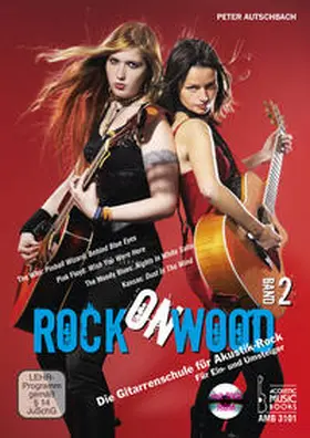 Autschbach |  Rock on Wood. Band 2 | Buch |  Sack Fachmedien