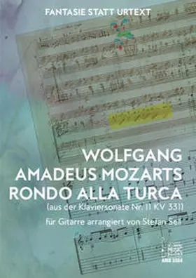 Sell |  Wolfgang Amadeus Mozarts Rondo alla turca (aus der Klaviersonate KV 331) für Gitarre arrangiert von Stefan Sell | Buch |  Sack Fachmedien