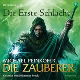 Peinkofer |  Die Zauberer 2: Die Zauberer, Die erste Schlacht | Sonstiges |  Sack Fachmedien