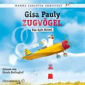 Pauly |  Zugvögel (Mamma Carlotta  14) | Sonstiges |  Sack Fachmedien