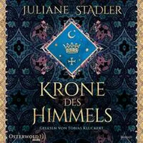 Stadler |  Krone des Himmels | Sonstiges |  Sack Fachmedien