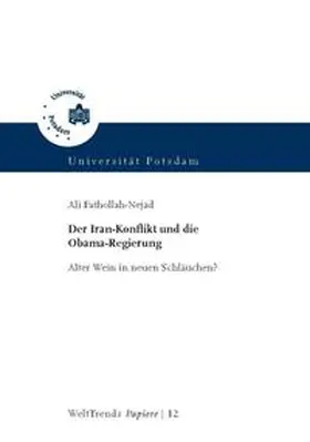 Fathollah |  Der Iran-Konflikt und die Obama-Regierung | Buch |  Sack Fachmedien