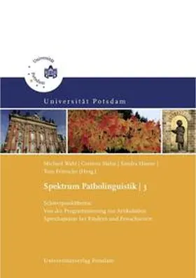 Stahn / Hanne / Wahl |  Schwerpunktthema: Von der Programmierung zur Artikulation | Buch |  Sack Fachmedien
