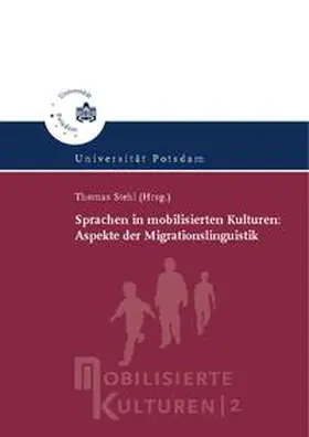 Stehl |  Sprachen in mobilisierten Kulturen | Buch |  Sack Fachmedien