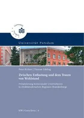 Richter / Edeling |  Zwischen Entlastung und dem Traum von Wohlstand | Buch |  Sack Fachmedien