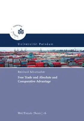 Schumacher / Franzke |  Free trade and absolute and comparative advantage | Buch |  Sack Fachmedien