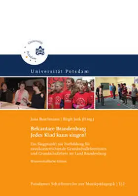 Jank / Kähler / Böhme |  Belcantare Brandenburg. Jedes Kind kann singen! | Buch |  Sack Fachmedien