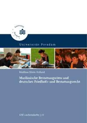 Holland |  Muslimische Bestattungsriten und deutsches Friedhofs- und Bestattungsrecht | Buch |  Sack Fachmedien
