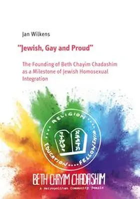 Wilkens / Denz |  “Jewish, Gay and Proud” | Buch |  Sack Fachmedien