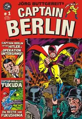 Buttgereit / Kurio |  Jörg Buttgereits CAPTAIN BERLIN | Buch |  Sack Fachmedien