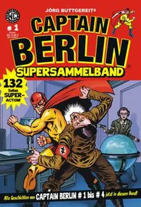 Buttgereit / Engel / Kurio |  Captain Berlin - Sammelband 1 | Buch |  Sack Fachmedien