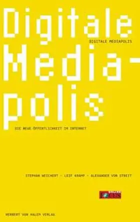 Weichert / Kramp / Streit |  Digitale Mediapolis | Buch |  Sack Fachmedien