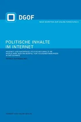 Rademacher |  Politische Inhalte im Internet | Buch |  Sack Fachmedien