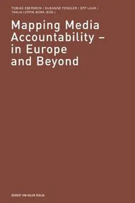 Eberwein / Fengler / Lauk |  Mapping Media Accountability - in Europe and beyond | Buch |  Sack Fachmedien