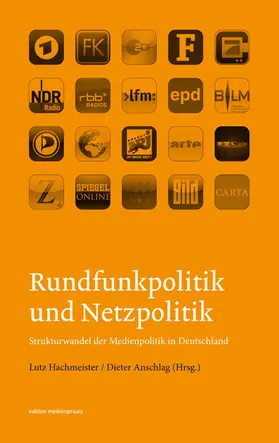 Hachmeister / Anschlag |  Rundfunkpolitik und Netzpolitik | eBook | Sack Fachmedien